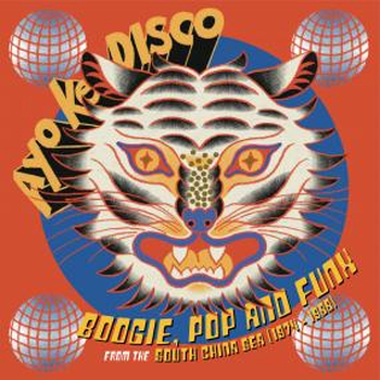 VARIOUS  - AYO KE DISCO: Boogie, Pop & Funk From The...