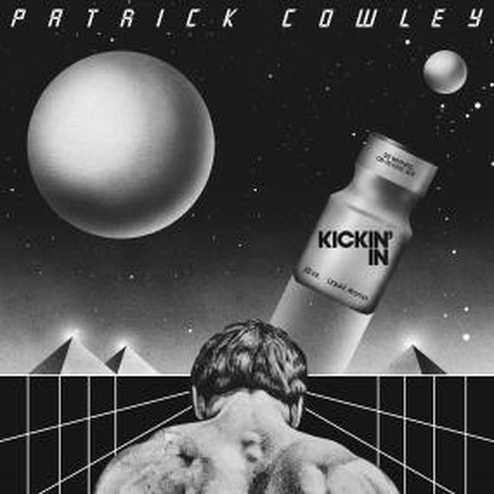 PATRICK COWLEY - Kickin in