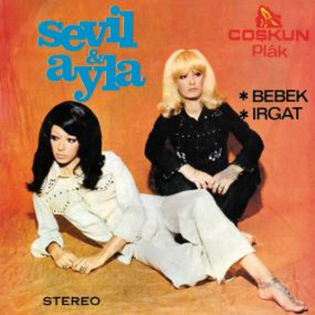 SEVIL & AYLA - Bebek / Irgat