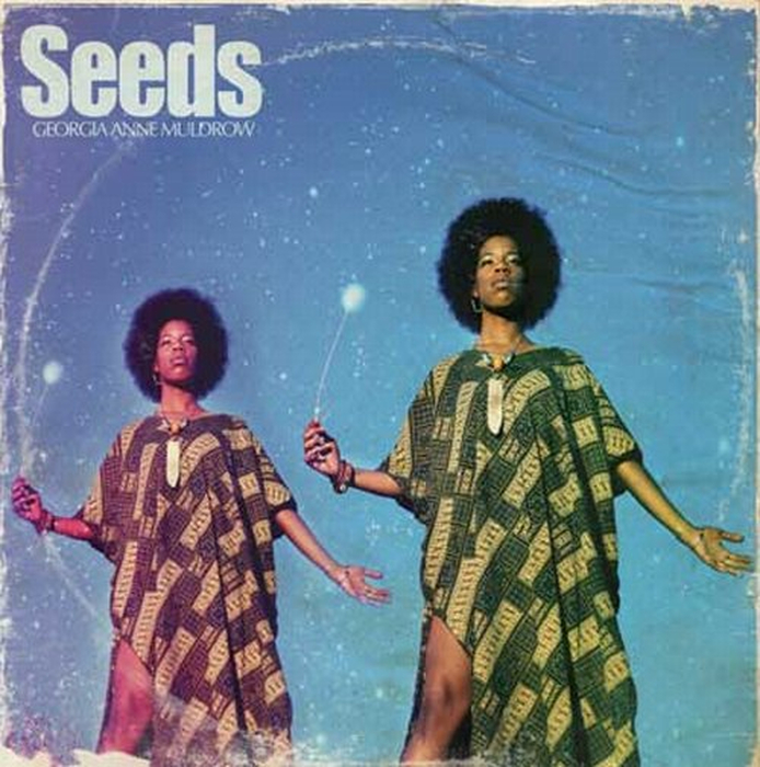 GEORGIA ANNE MULDROW - Seeds (10 Year Anniversary)