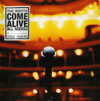 THE ROOTS - The Roots Come Alive