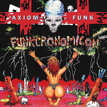 AXIOM FUNK - Funkcronomicon