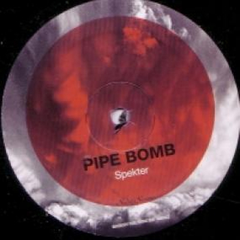 PIPE BOMB - Spekter