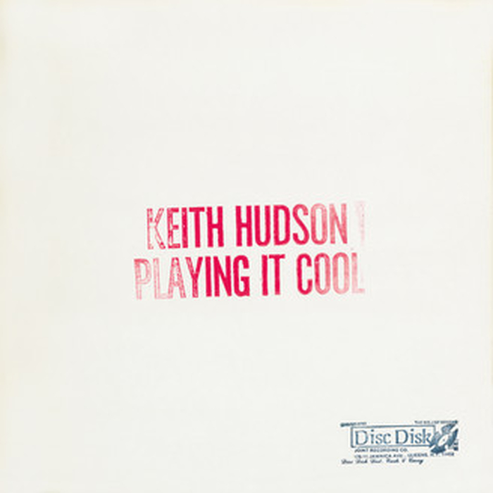 KEITH HUDSON - Playing It Cool