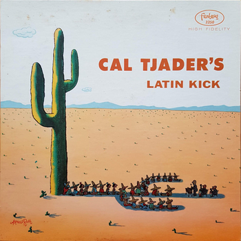 CAL TJADER - Latin Kick