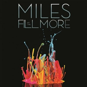 MILES DAVIS -  Miles At The Fillmore