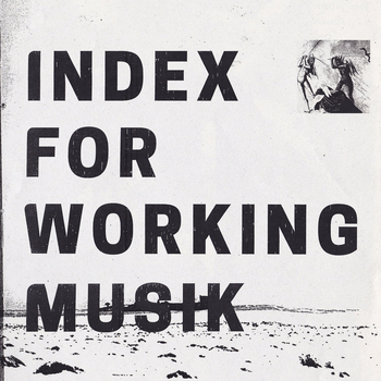 INDEX FOR WORKING MUSIK - Dragging the Needlework for the...