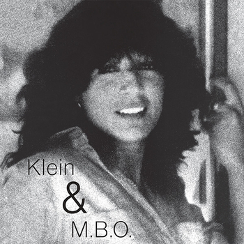 KLEIN & M.B.O. - Dirty Talk