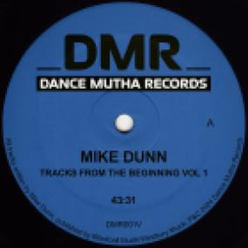 MIKE DUNN - Tracks From The Beginning Vol. 1