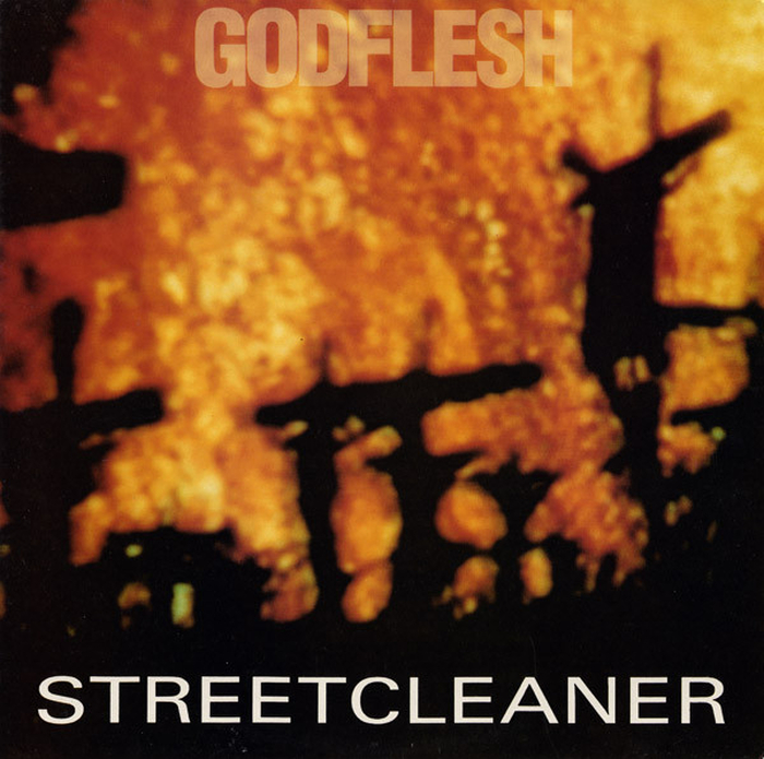 GODFLESH - Streetcleaner