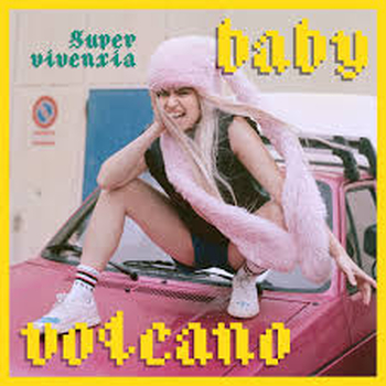BABY VOLCANO - Supervivenxia