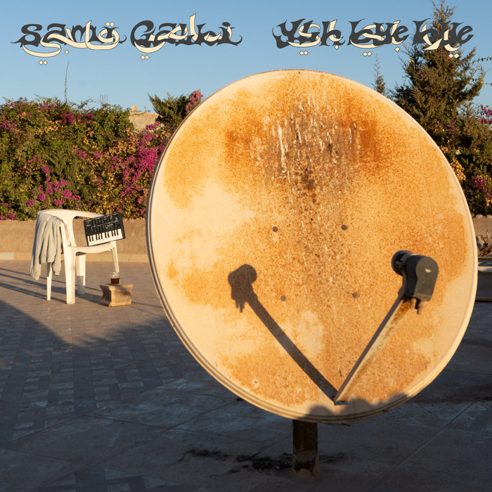 SAMI GALBI - Yallah Byebye