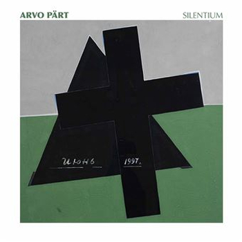 ARVO PÄRT - Silentium (clear)