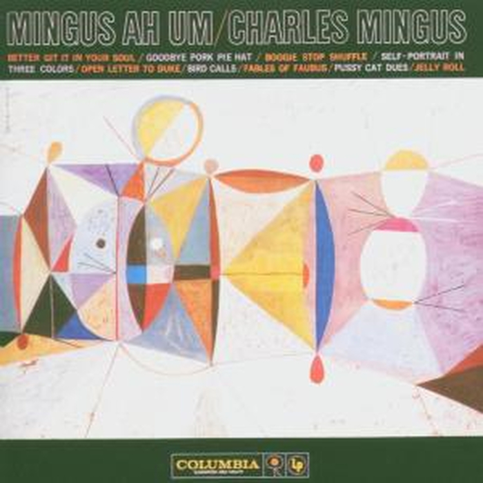CHARLES MINGUS - Mingus Ah Um