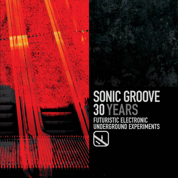 VARIOUS - Sonic Groove 30 Years
