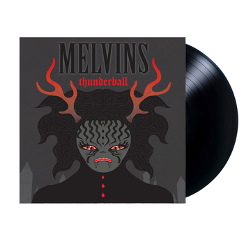 MELVINS - Thunderball