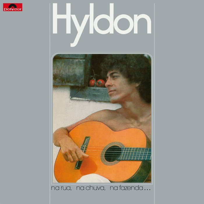 HYLDON - Na Rua Na Chuva Na Fazenda