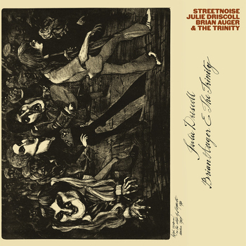 JULIE DRISCOLL / BRIAN AUGER & THE TRINITY - Streetnoise
