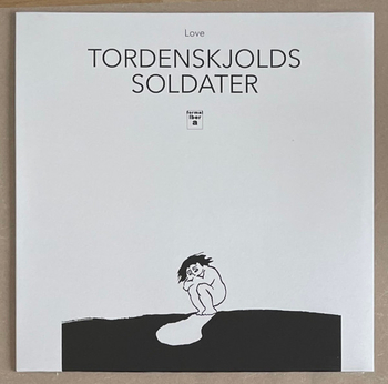 TORDENSKJOLDS SOLDATER - Love
