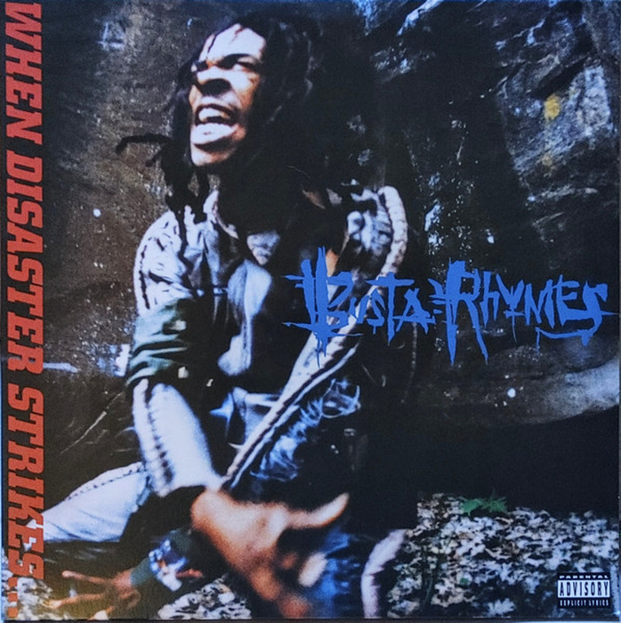 BUSTA RHYMES - When Disaster Strikes....