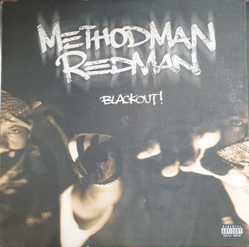 METHOD MAN & REDMAN - Blackout!