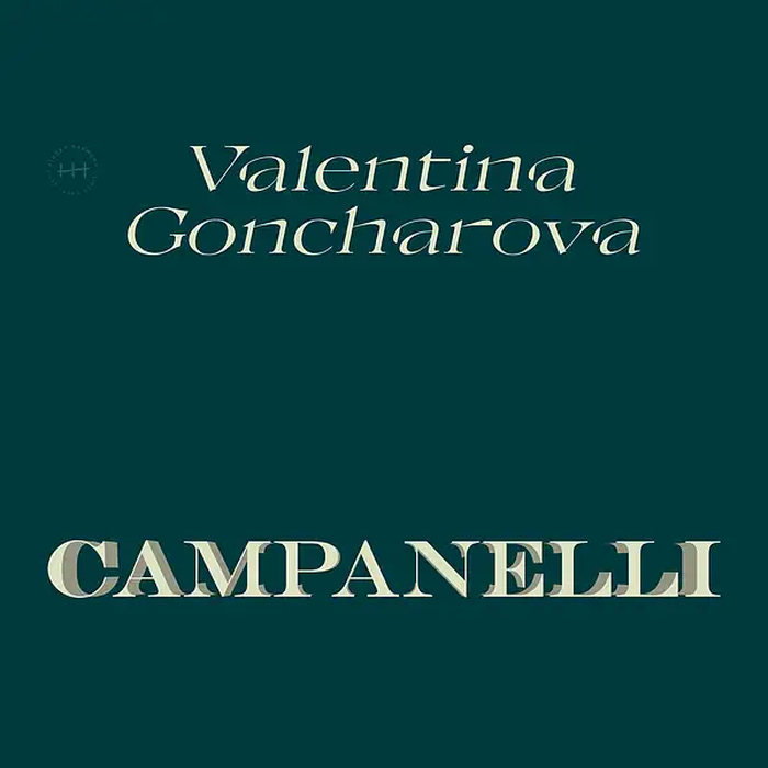 VALENTINA GONCHAROVA - Campanelli
