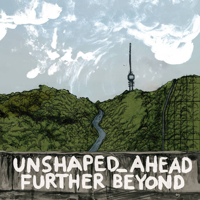 UNSHAPED_AHEAD - Further Beyond