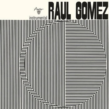 RAUL GOMEZ - Raul Gomez