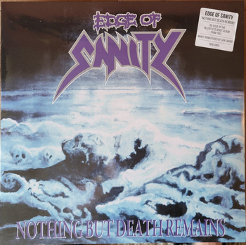 EDGE OF SANITY - Nothing But Death Remains (Re-issue)