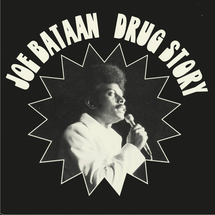 JOE BATAAN - Drug Story