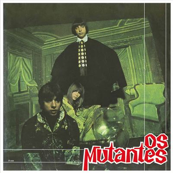 OS MUTANTES - Os Mutantes (Green)