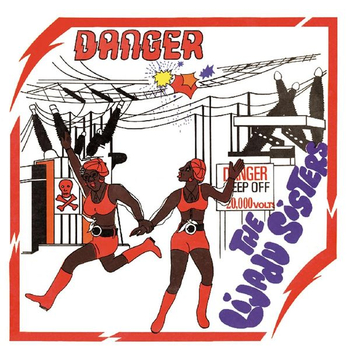 THE LIJADU SISTERS - Danger