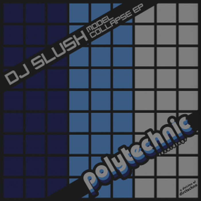DJ SLUSH - Model Collapse