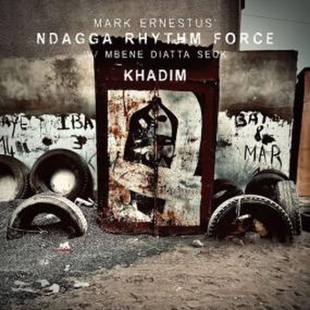 MARK ERNESTUS NDAGGA RHYTHM FORCE - Khadim