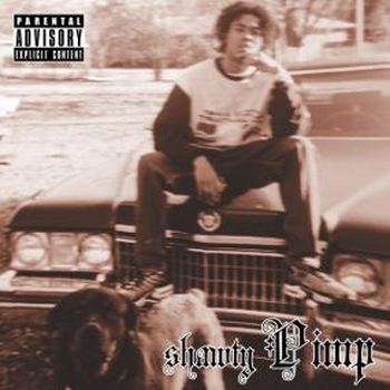 SHAWTY PIMP - Still Comin Real