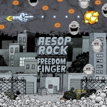 AESOP ROCK - Freedom Finger