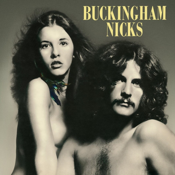 BUCKINGHAM NICKS - Buckingham Nicks