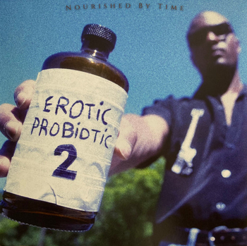 NOURISHED BY TIME - Erotic Probiotic 2