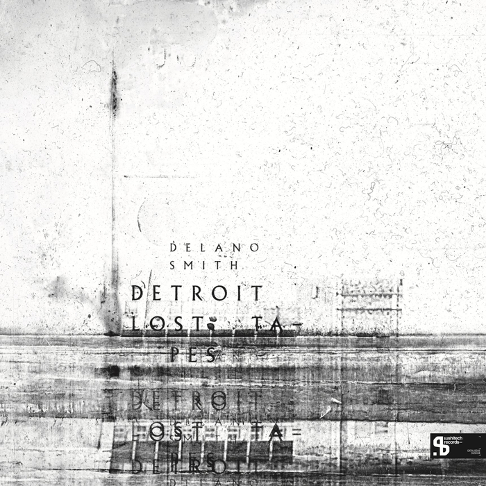 DELANO SMITH - Detroit Lost Tapes
