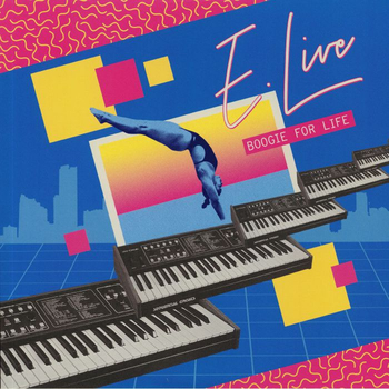 E. LIVE - Boogie For Live