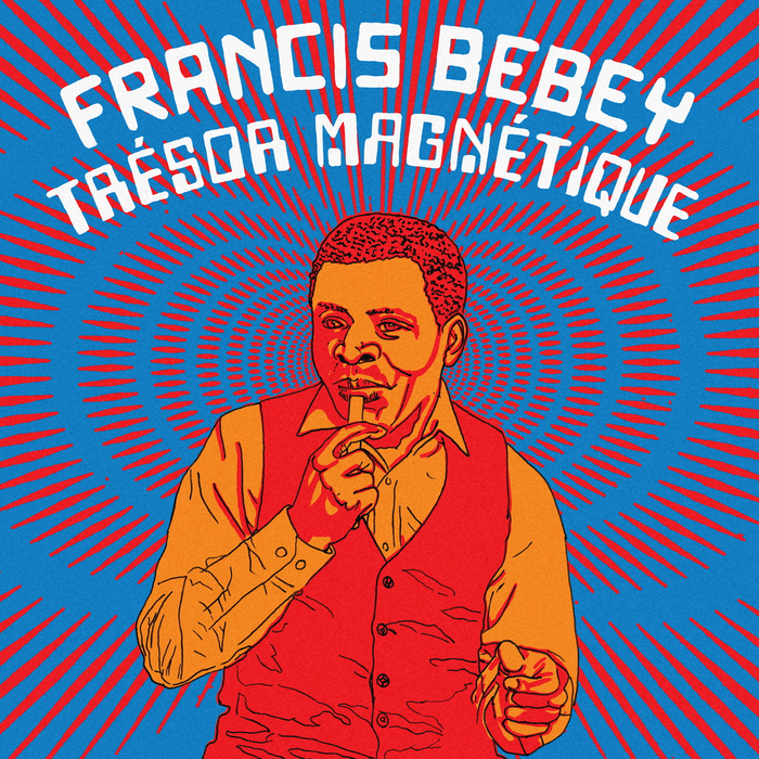 FRANCIS BEBEY - Trsor Magntique