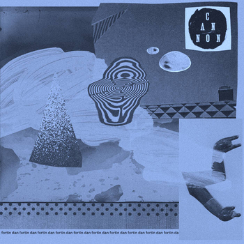 DAN FORTIN - Cannon