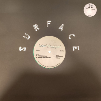 SURFACE OF UNDERGROUND - Propaganda