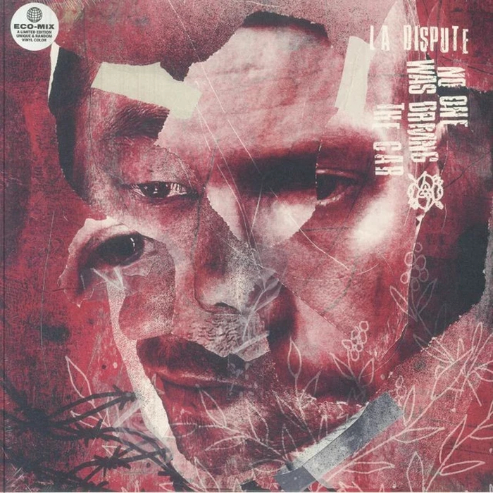 LA DISPUTE - No One Was Driving The Car
