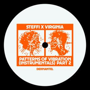 STEFFI X VIRGINIA - Patterns Of Vibration Instrumentals