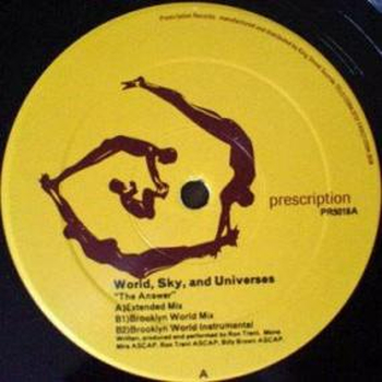 WORLD SKY & UNIVERSES (RON TRENT) - The Answer