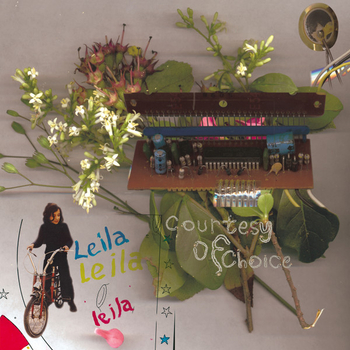 LEILA - Courtesy Of Choice Expanded
