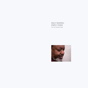 WALLY BADAROU - Simple Things