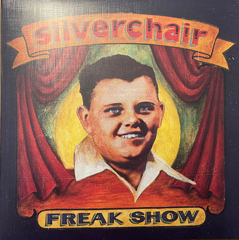 SILVERCHAIR - Freakshow