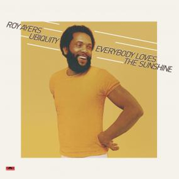 ROY AYERS - Everybody Loves The Sunshine
